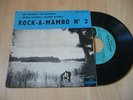 ROCK A MAMBO / AFRICAN JAZZ Les voyous +3 7