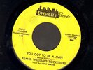 Miami Soul Funk 45 FRANK WILLIAMS & ROCKETEERS on DEEP CITY You Got To Be A Man
