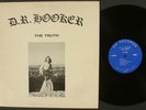 D.R. HOOKER The Truth ORIGINAL 1972 LP RARE PSYCH CLASSIC 1st Press SIGNED