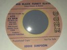 Eddie Simpson Big Black Funky Slave 45 Deep Texas Funk with drum BREAKS HEAR it