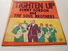 BENNY GORDON AND THE SOUL BROTHERS  TIGHTEN UP ,9100,C=V++/VIN M- NM