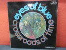 EYES OF BLUE - Crossroads Of Time LP UK ORIGINAL RARE ARTWOODS CARAVAN OPEN MIND