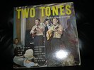 Gordon Lightfoot, The Two Tones