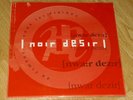 Noir Désir - Du ciment sous les plaines + Maxi ( Pressage Français, 1990 )