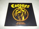 CORONER PUNISHMENT FOR DECADENCE RARE VINYL GREAT 80'S EUROPEAN THRASH METAL
