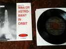 Man...Or Astro-Man? - In Orbit - 7