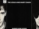 JESUS & MARY CHAIN Barbed Wire Kisses B Sides And More Vinyl LP NEW & SEALED