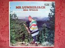 Hal Willis Mr. Lumberjack original vinyl lp RARE Canadian Country/Rockabilly