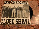 Close Shave Keep on Rocking rare 7in Oi
