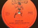 Wayne Jarrett & Silver Fox - Greedy Girl - killer 12