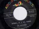 Sapphires Gonna Be A Big Thing NORTHERN SOUL issue rarer that the DJ Demo