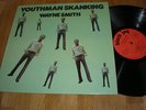 LP WAYNE SMITH - YOUTHMAN SKANKING ( BLACK JOY DHLP 2005) UK pressed original