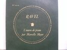  MARCELLE MEYER DISCOPHILES FRANCAIS DF 100/01 RAVEL OEUVRE POUR PIANO
