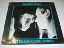 DARK DAY Exterminating Angel LP (1980) original NO WAVE/SYNTH/DARK WAVE sealed
