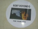 Roby Rotondo ?– For Your Love Rare 12