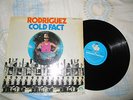 RODRIGUEZ-COLD FACT-VINYL LP-ORIGINAL AUS PRESS-BLUE GOOSE-1978-OZ-BGM002