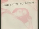 CHILD MOLESTERS: I'm So + 3 | 1978 CA Punk | HEAR
