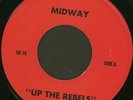 MIDWAY: Up The Rebels | 1981 U.S. Punk | HEAR
