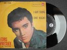 Elvis Presley 45 Italy I got stung / One night