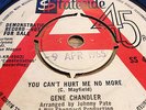 GENE CHANDLER -YOU CAN'T HURT ME NO MORE/EVERYBODY LET'S DANCE.STATESIDE .SS 401