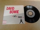 RARE  45 T DAVID BOWIE - LET'S DANCE (EDIT VERSION )