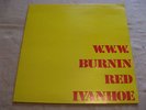 Burnin Red Ivanhoe:W.W.W. ORIGINAL UK DANDELION  MINT-/MINT 