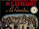 LITTLE JOE JOHNNY Y FAMILIA: LATINAIRES VIEJAS *STILL SEALED*   Tejano TexMex LP
