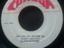 THE GLADIATORS - JAH JAH GO BEFORE US - COXSON ROOTS