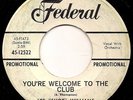 LEE SHOT WILLIAMS Youre Welcome To The Club '64 US FEDERAL WLDJ 45 NORTHERN SOUL