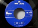 Dee Johnson Dixie Records # 2012  Country Rockabilly Rocker 45 One More Chance