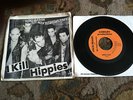 PUNK 45 X2 - Jack Tragic and the Unfortunates - I Kill Hippies/Mind Loot +sleeve