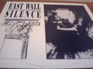 EAST WALL - SILENCE - RARE ITALIAN ORIGINAL NEW WAVE ALBUM ON ELETTRICA DISCHI
