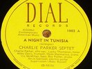 Charlie Parker-A Night In Tunisia/Ornithology Dial 1002 78 (w/Miles Davis) E/E-