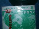 JOHNNY HALLYDAY 45 T SP 373.662 BIEM Succès LAISSE UN PEU D'AMOUR/NE PLEURE PAS