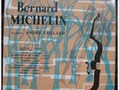 Bernard Michelin & Andre Collard rare 10