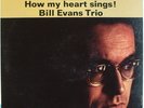Bill Evans-AUTOGRAPHED-How My Heart Sings-Riversidxe 9473 STEREO