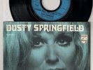 DUSTY SPRINGFIELD - YESTERDAY WHEN I WAS YOUNG 7 INCH SINGLE   UNIQUE DUTCH
