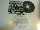BRUQUE.  SINGLE . SPANISH HEAVY.SPAIN METAL.-ZEUS, EXCALIBUR.