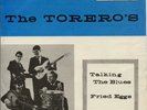 DUTCH BEAT: TORERO'S - Talking the blues/Fried eggs Rare '65 HOLLAND 7
