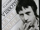 2-LP: Vladimir Vissotski - Le Vol Arrête (France 1981) VYSOTSKY