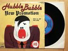HUBBLE BUBBLE New promotion 7