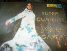 SUPER CUMBIAS Y GAITAS 