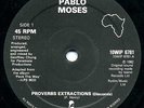 PABLO MOSES   PROVERBS EXTRACTIONS   ROOTS DOUBLE AA SIDER LISTEN