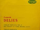 ARGO RG 47. Max Rostal, Anthony Pini, Delius ; Violin - Cello Sonata