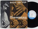 PAUL CHAMBERS Bass on Top BLUE NOTE LP NEW YORK mono