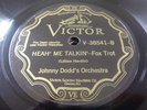 Johnny Dodds Orchestra: Victor V-38541 : Heah' me talkin' EX+ 