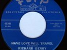 RICHARD BERRY & PHAROAHS: Have Love Will Travel / No Room 45 rare Soul