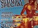 VARIOUS - Ghana Special: Modern Highlife Afro Sounds & Ghanaian Blues 1968-81