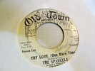 SPARKELS Try Love 45 OLD TOWN soul promo VG- but sounds great