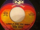 Sam Dees - Lonely for you baby